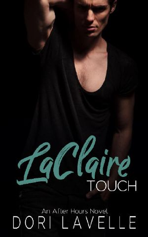 [After Hours 02] • LaClaire Touch